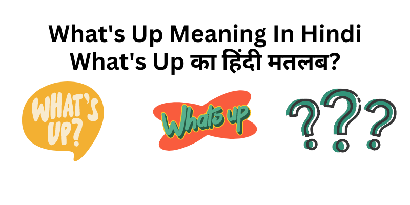 what-s-up-meaning-in-hindi-what-s-up