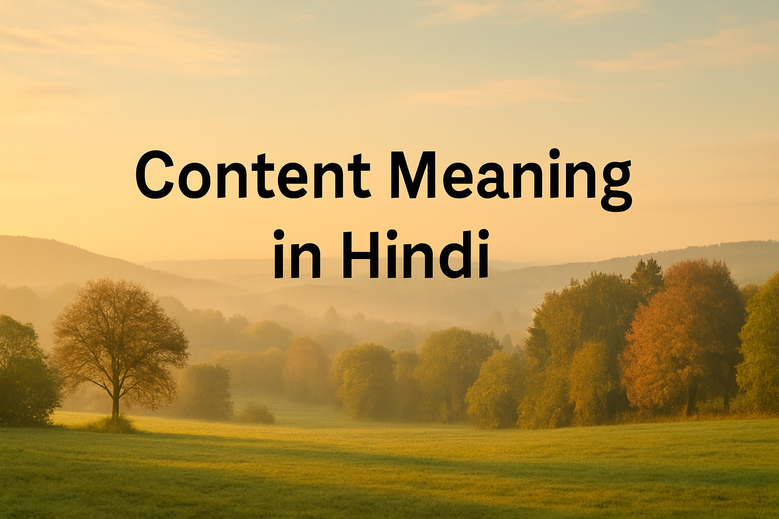 Content Meaning in Hindi